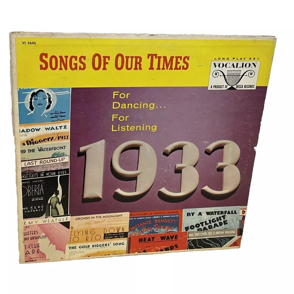 Songs Of Our Times Song Hits Of 1933 (Vinyl, 1950) Vocalion VL 73645 Good LP